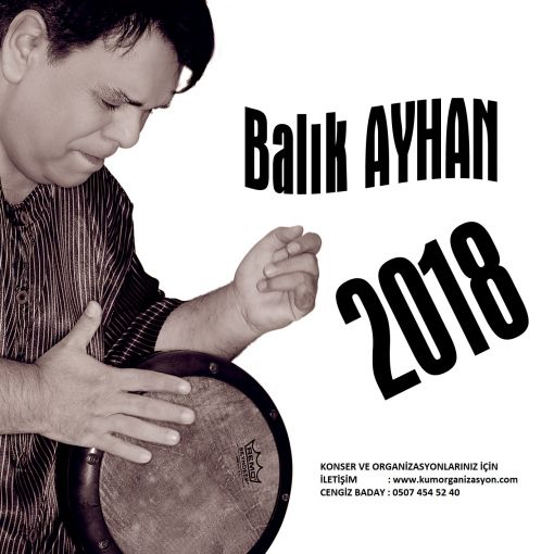  balık ayhan menajeri, balık ayhan konser fiyatları, balık ayhan web sitesi, balık ayhan official